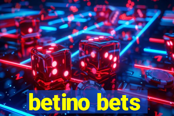 betino bets